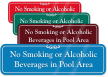 No Smoking, Alcoholic Beverages In Pool Area Sign