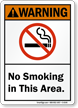 No Smoking In This Area Warning Sign