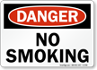 No Smoking Danger Sign