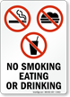 No Smoking Eating Or Drinking (symbols) Sign