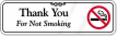 Thank You For Not Smoking Designer Wall Sign