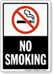 No Smoking (symbol) Sign