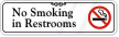 No Smoking in Restrooms Sign