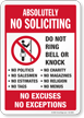 No Soliciting No Excuses No Exceptions Sign