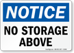 No Storage Above OSHA Notice Sign