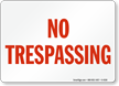 No Trespassing Sign