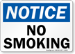 Notice: No Smoking