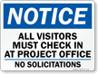 Visitors Must Check In At Project Office Sign