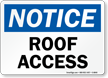 Roof Access Sign