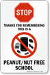 STOP This Is Peanut Nut Free School Sign