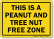 Peanut And Tree Nut Free Zone Sign