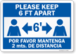 Please Keep 6 Ft Apart Bilingual Social Distancing Sign