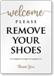 Please Remove Your Shoes Airbnb Sign