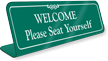 Please Seat Yourself Showcase Desk Sign