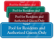 Pool For Residents And Authorized Guests Only Sign