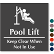 Pool Lift   Keep Clear Engraved Sign