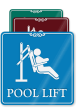 Pool Lift ShowCase Wall Sign