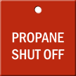 Propane Shut Off Engraved Valve Tag