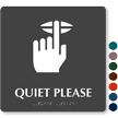 Quiet Please Sign