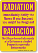 Bilingual Immediately Notify Nurse If You Are Pregnant Sign
