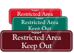 Restricted Area Keep Out Sign