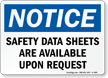 Safety Data Sheets Are Available Upon Requests Sign