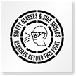 Safety Glasses & Side Shields Required Floor Stencil