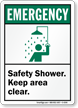 Emergency (ANSI) Safety Shower Keep Clear Sign
