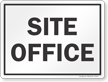 Site Office Sign