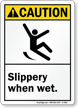 Caution (ANSI) Slippery When Wet Sign