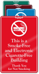 Smoke Electronic Cigarette Free Building No Smoking Sign