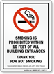 Smoking Is Prohibited Within 10 Feet Entrance Sign