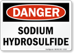 Sodium Hydrosulfide OSHA Danger Sign