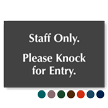 Staff Only Please Knock For Entry Engraved Sign