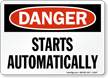 Danger: Starts Automatically