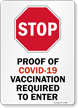 STOP: Proof of Vaccination Required to Enter