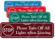 STOP Turn Off Lights When Leaving Wall Sign