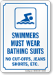 Swimmers Must Wear Bathing Suits Sign