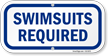 Swimsuits Required Pool Rules Sign