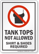 Tank Tops Not Allowed Sign