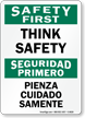 Bilingual Think Safety Sign