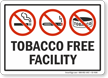 Tobacco Free Facility Sign