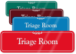 Triage Room Medical Emergency Facility ShowCase Wall Signs