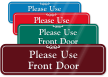 Please Use Front Door Sign