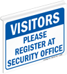 Visitors Please Register At Security Office