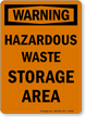 Warning Hazardous Waste Area Sign