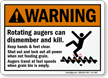 Rotating Augers Can Dismember, Keep Clear Sign
