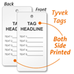 Double Sided Custom Tyvek Tag in Form Style