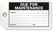 Due For Maintenance Production Control Tag