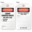 Danger Ladder Damaged/Unsafe Do Not Use Tag